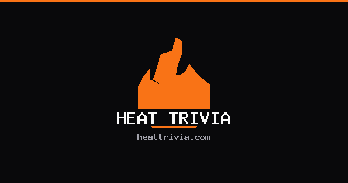 Heat Trivia